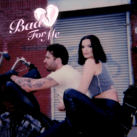 Bad For Me (Single)