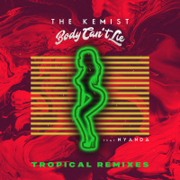 Body Can't Lie (Tropical Remixes) (Single)