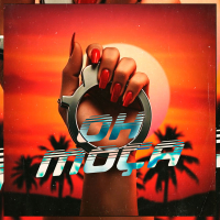 OH MOÇA (Single)