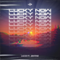 Lucky Now (feat. Jantine) (Single)
