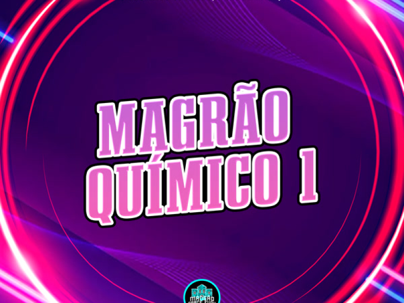 Magrão Químico 1 (Single)