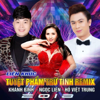 Liên Khúc Tuyệt Phẩm Trữ Tình Remix (Single)