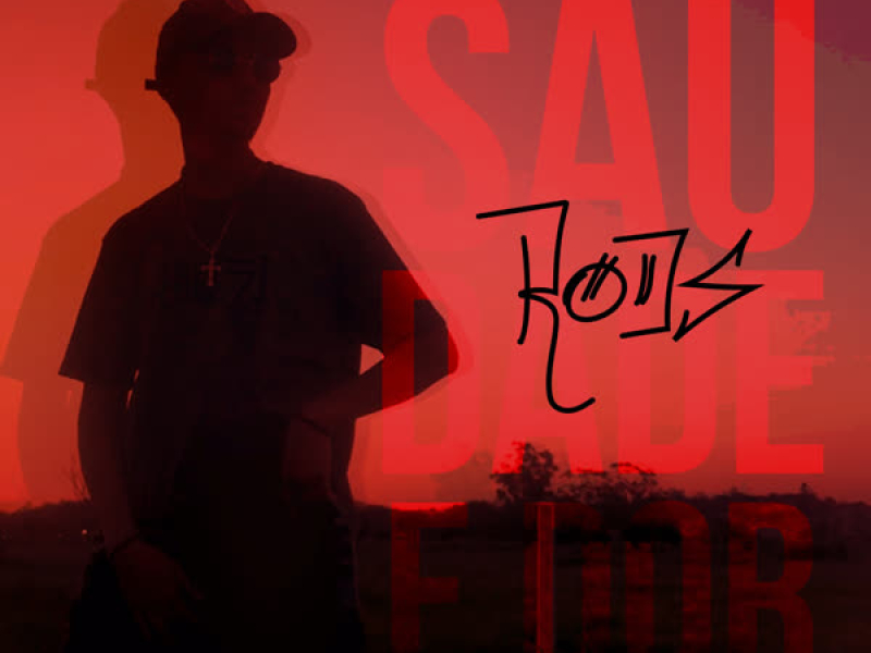 Saudade e Dor (Single)