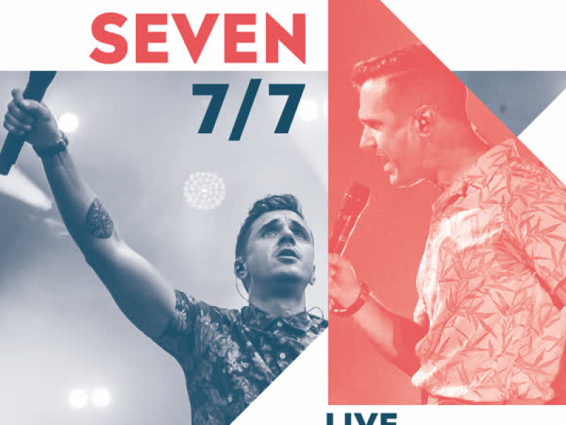 7/7 Live Experience