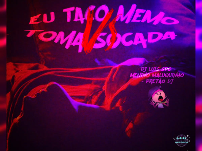 EU TACO MEMO VS TOMA SOCADA (Single)