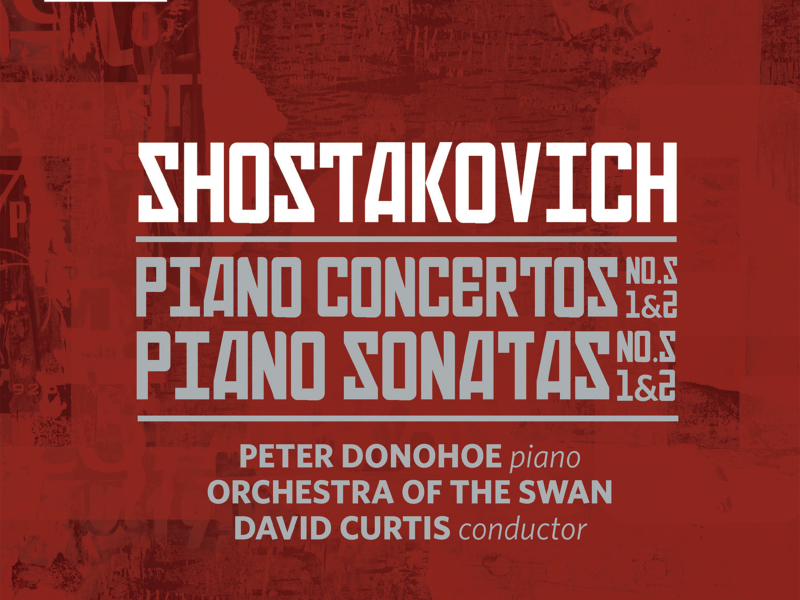 Shostakovich: Piano Sonatas Nos. 1-2 & Piano Concertos Nos. 1-2