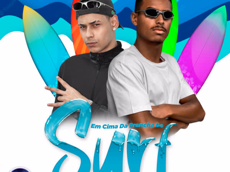 EM CIMA DA PRANCHA DE SURF (Single)