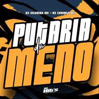 Putaria Dos Meno (Single)
