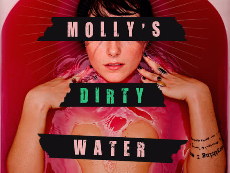 Molly's Dirty Water