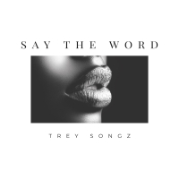 Say The Word (Single)