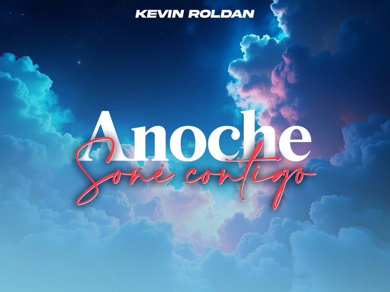 Anoche soñé contigo (Single)