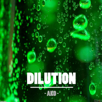 Dilution (Original Mix) (Single)