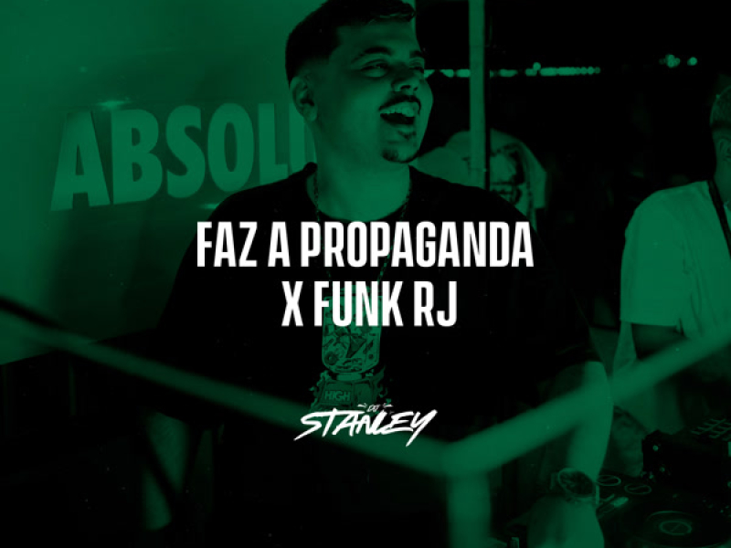 Faz a Propaganda X Funk RJ (Single)
