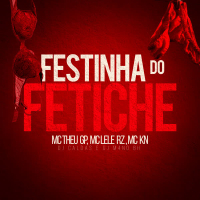 Festinha Do Fetiche (Single)