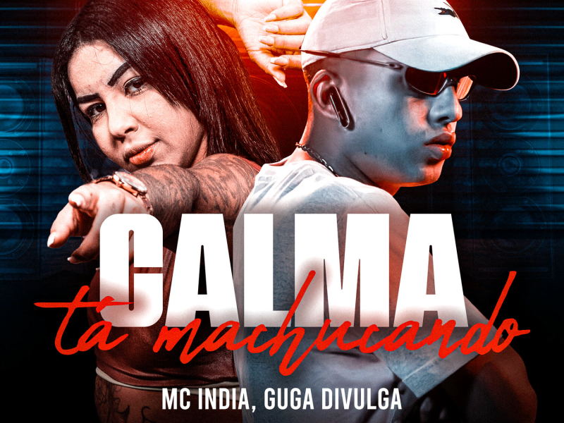 Calma Tá Machucando (Single)