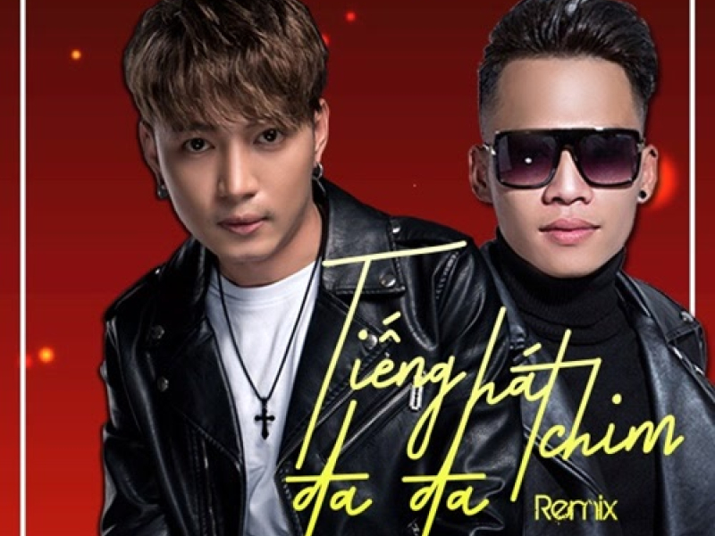 Tiếng Hát Chim Đa Đa (Remix) (Single)
