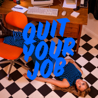 Quit Your Job (Single)