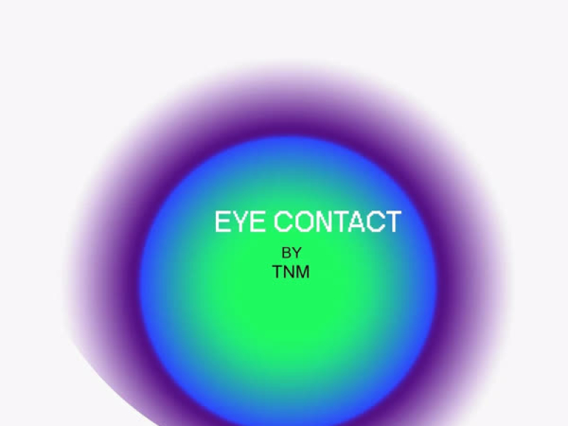 EYE CONTACT (Single)