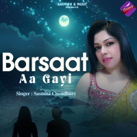 Barsaat Aa Gayi (Single)