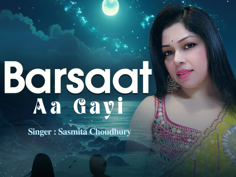 Barsaat Aa Gayi (Single)