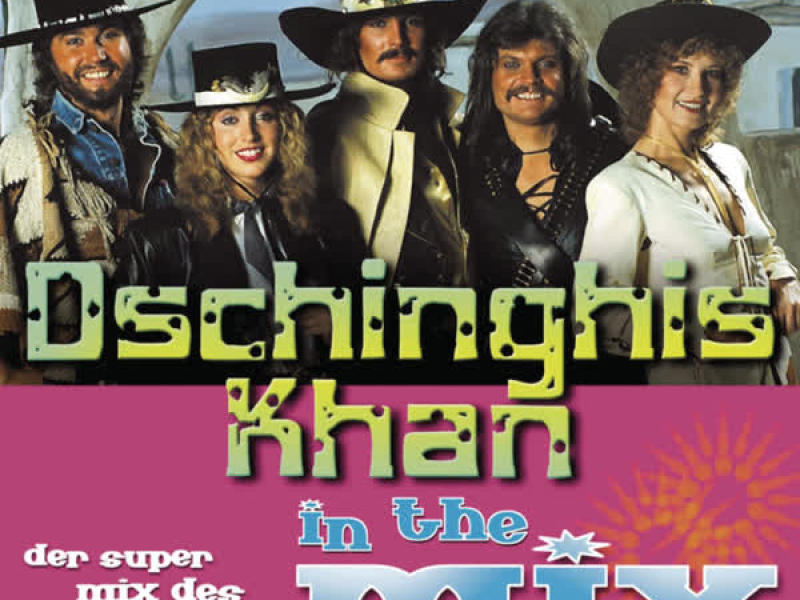 Dschinghis Khan-Mix (Single)