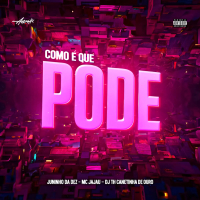 Como é Que Pode (Single)