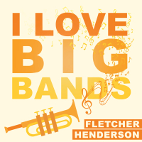 I Love Big Bands