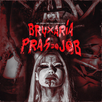 Bruxaria Pras Do Job (Single)