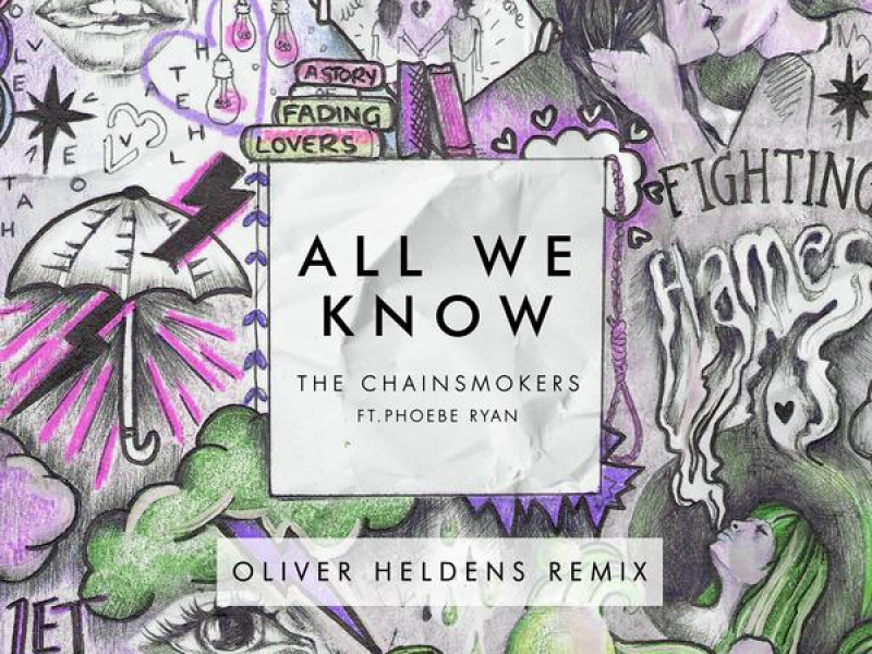 All We Know (Oliver Heldens Remix) (Single)
