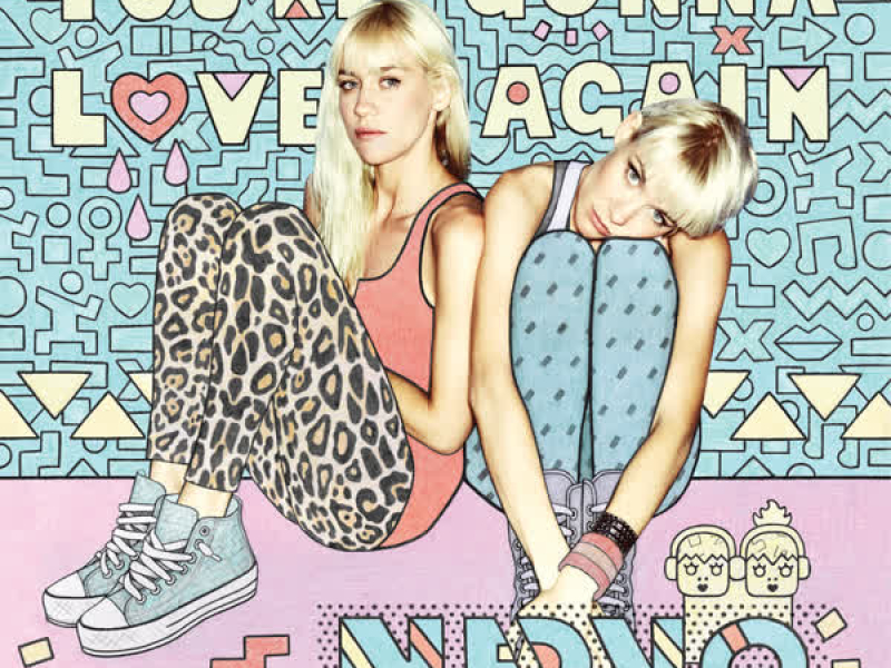 You're Gonna Love Again (Extended Mix) (Single)