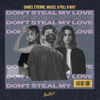 Don't Steal My Love (Single)