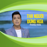Thà Người Đừng Hứa (Single)