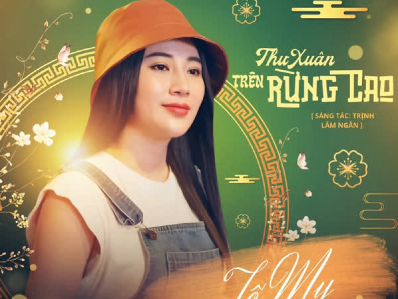 Thư Xuân Trên Rừng Cao (Single)