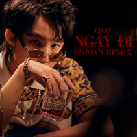 Chạy Ngay Đi (Onionn Remix) (Single)