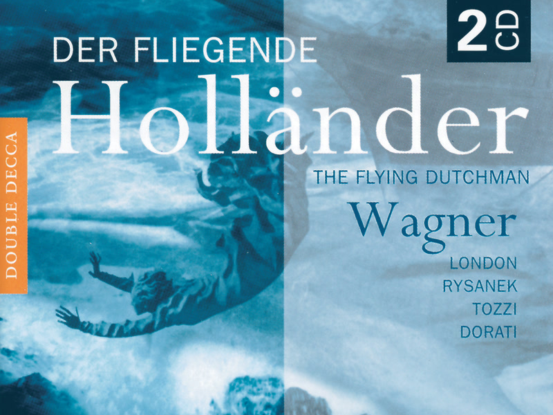 Wagner: Der fliegende Holländer