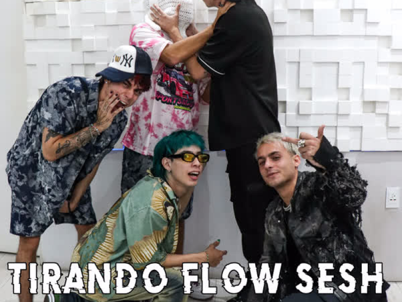 Tirando Flow Sesh #6 (Single)