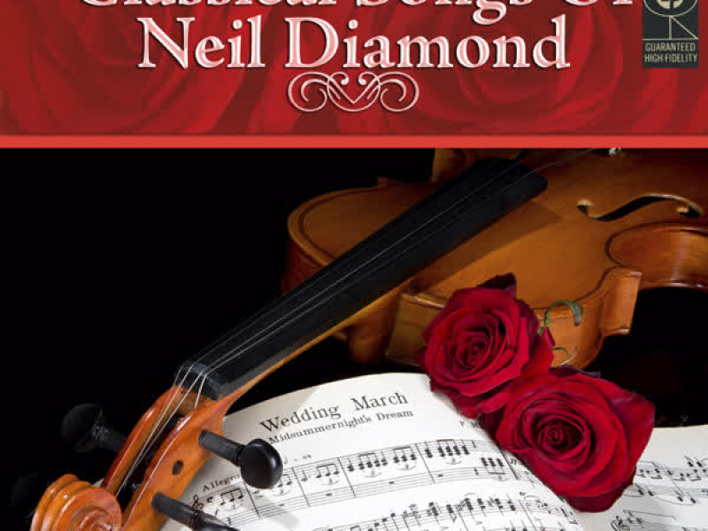 Classical Songs Of Neil Diamond