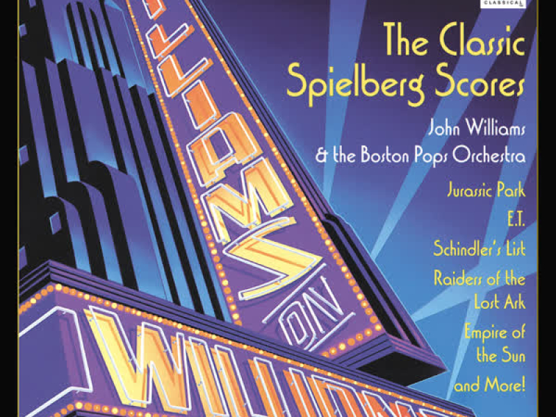 Williams on Williams (The Classic Spielberg Scores)