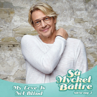 My Love Is Not Blind (Så Mycket Bättre, Säsong 7) (Single)