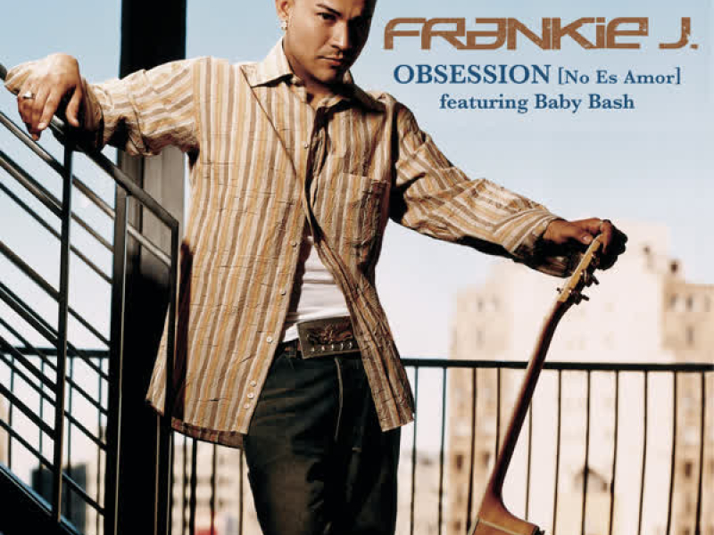 Obsession (No Es Amor) featuring Baby Bash (Single)