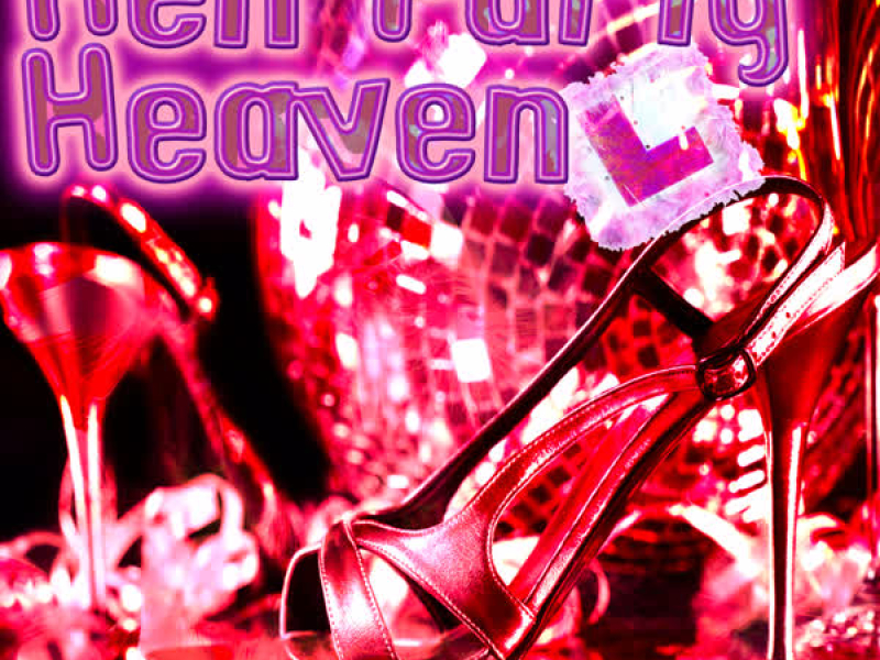 Hen Party HeavenHen Party Heaven