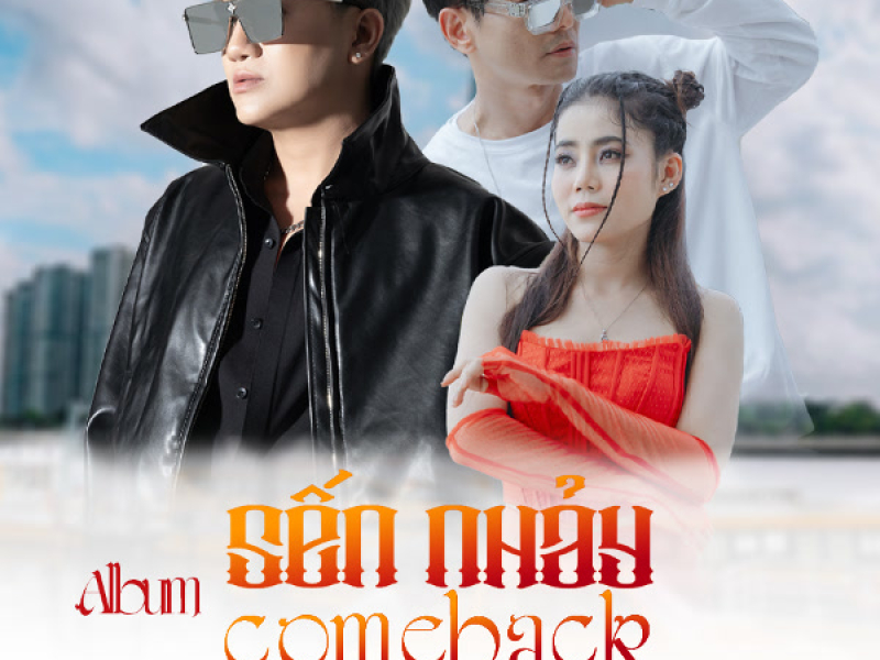 Sến Nhảy Comeback