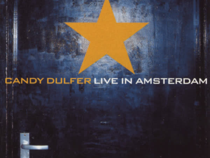 Candy Dulfer Live In Amsterdam