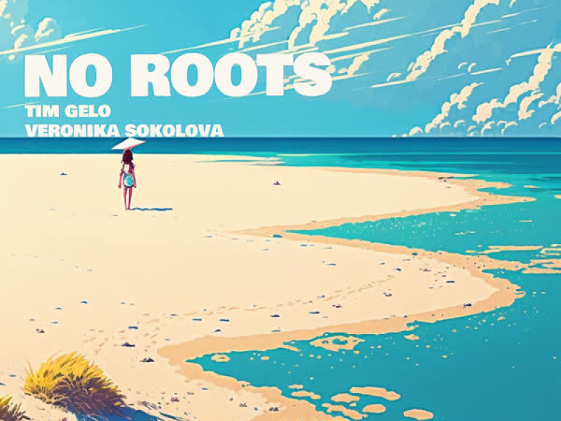 No Roots (Single)