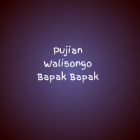 Pujian Walisongo Bapak Bapak (Single)