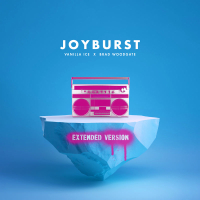 Joyburst (Extended Version) (Single)