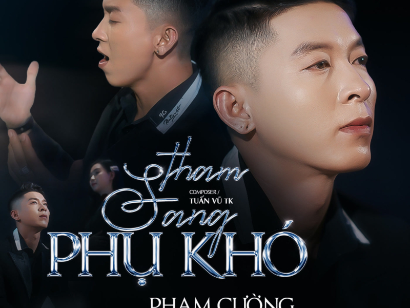 Tham Sang Phụ Khó (Single)