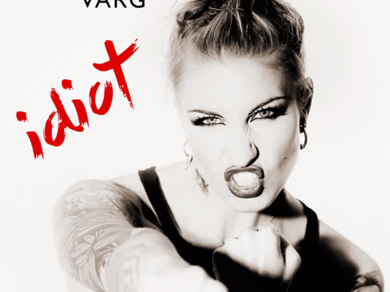 Idiot (Single)