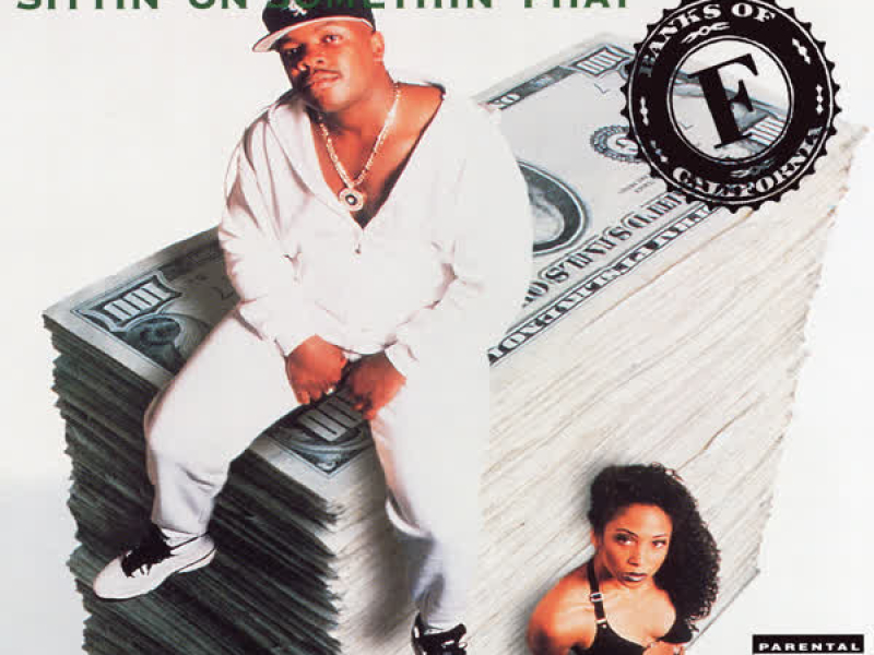 Sittin' On Somethin' Phat