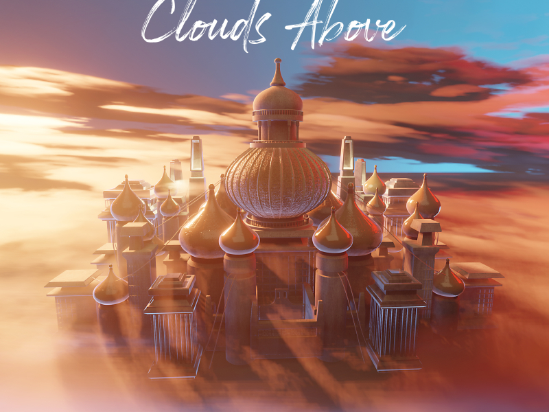 Clouds Above (Single)